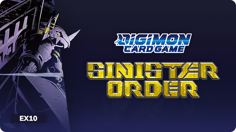 Digimon Sinister Order (EX10): Booster Boxes & Sealed Packs