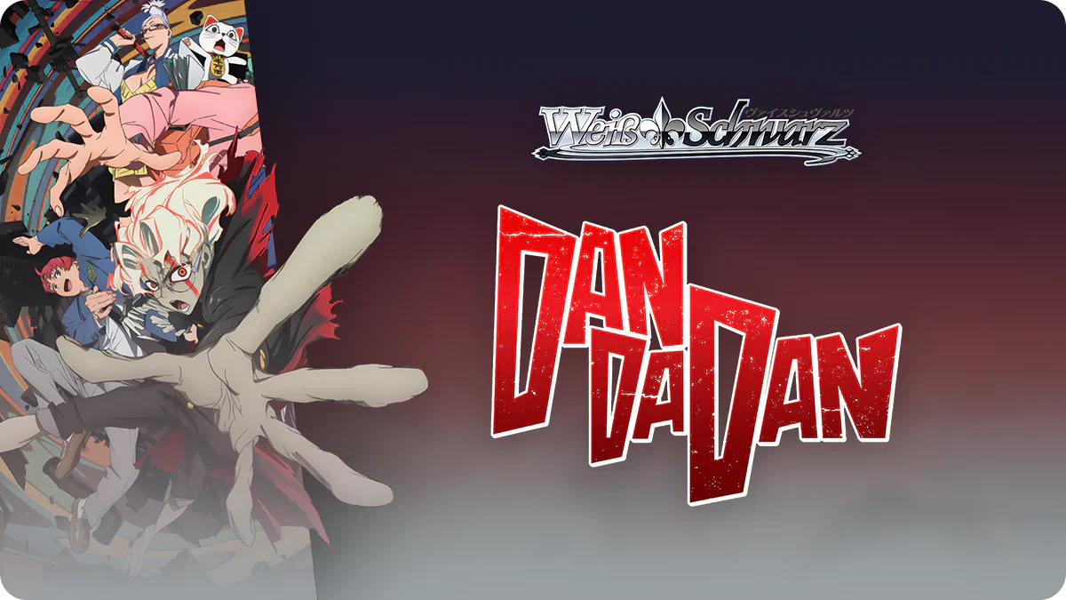 Weiss Schwarz | Dandadan