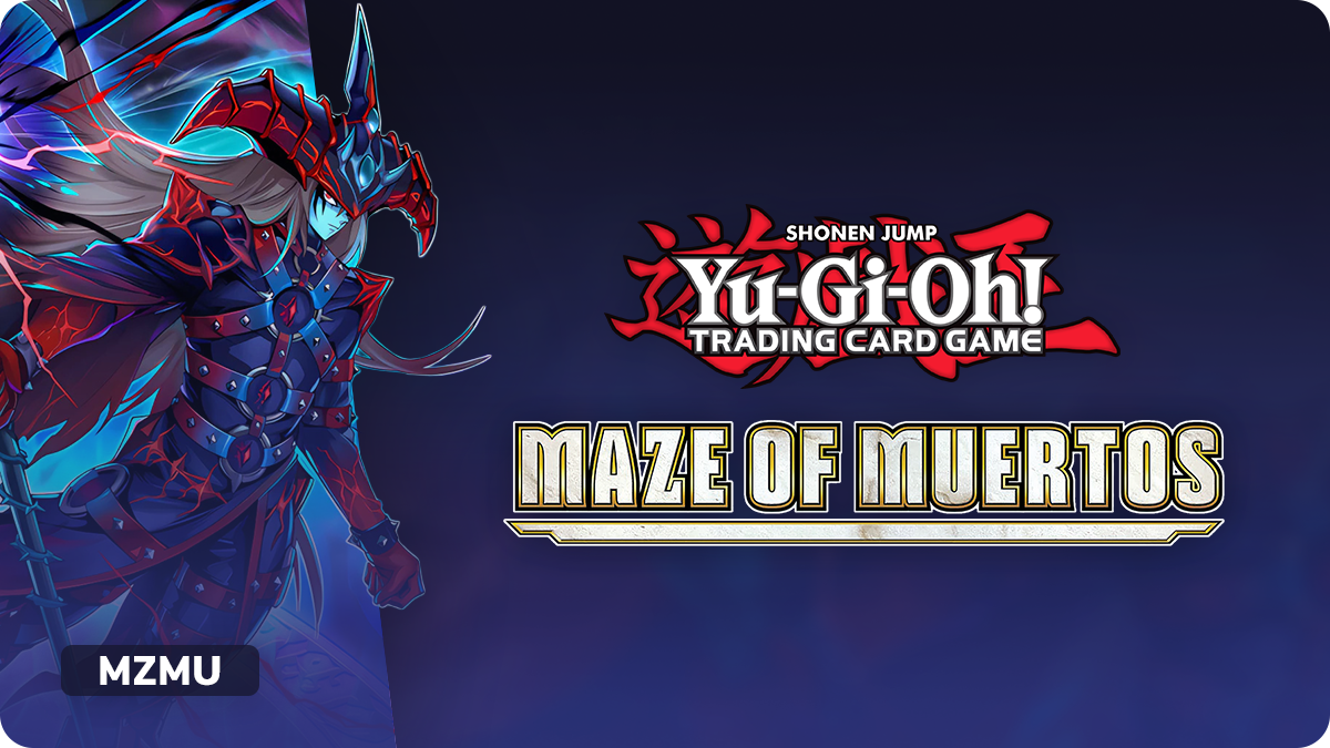 Yu-Gi-Oh! Maze of Muertos (MZM): Booster Boxes & Sealed Products