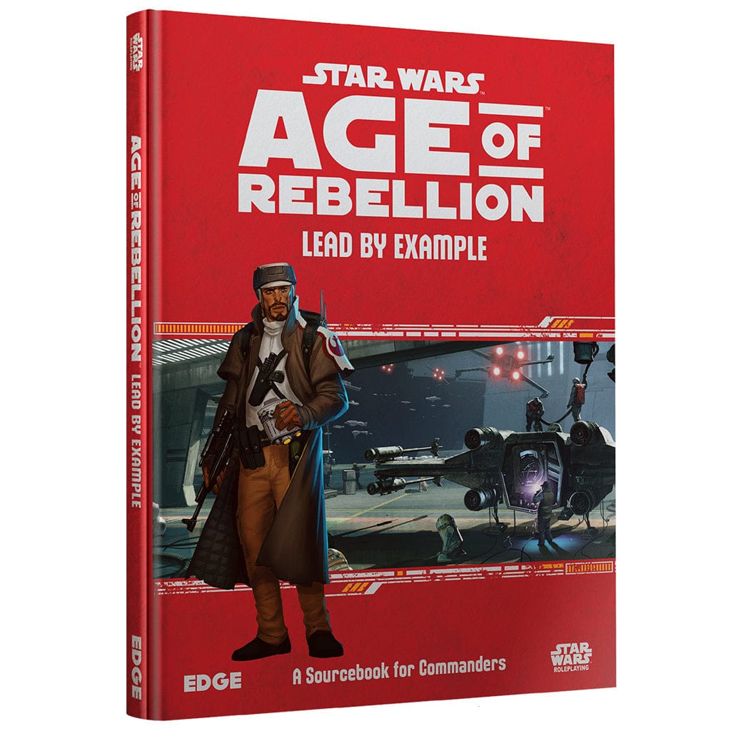 Star Wars: Age of Rebellion - Lead by Example